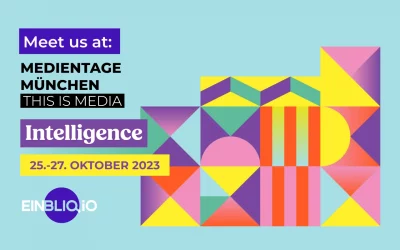 Meet us at: Medientage München